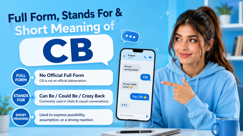 Full Form, Stands For & Short Meaning of CB
