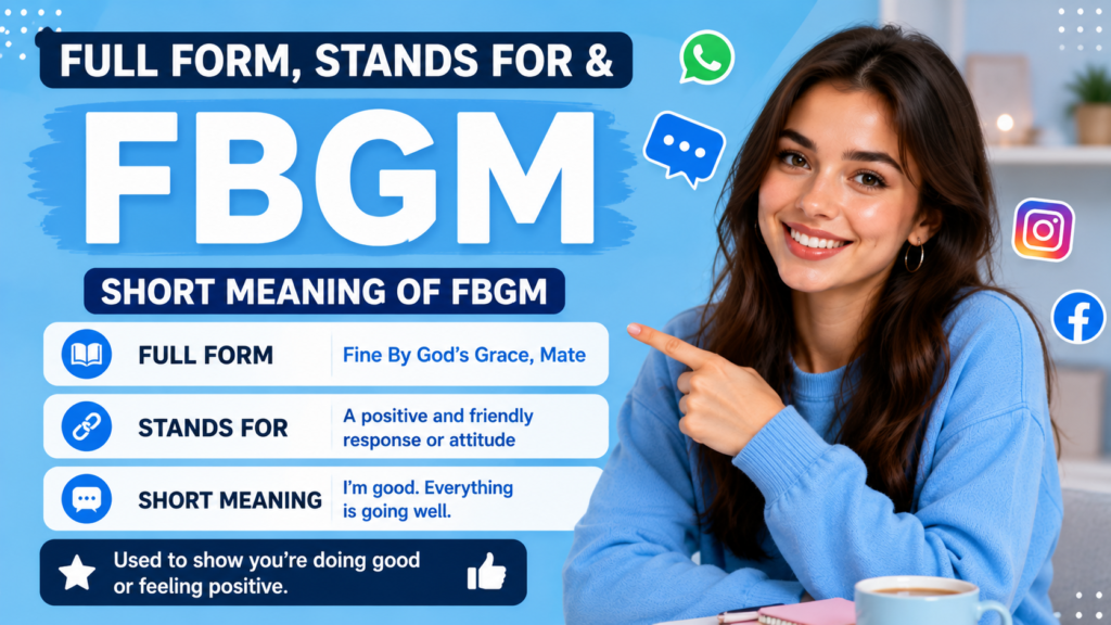 Full Form, Stands For & Short Meaning of FBGM