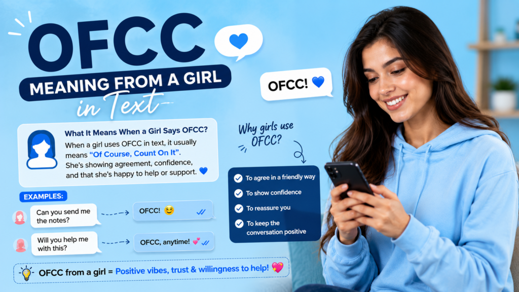 OFCC Meaning From a Girl in Text
