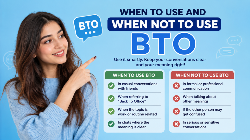 When to Use and When Not to Use BTO