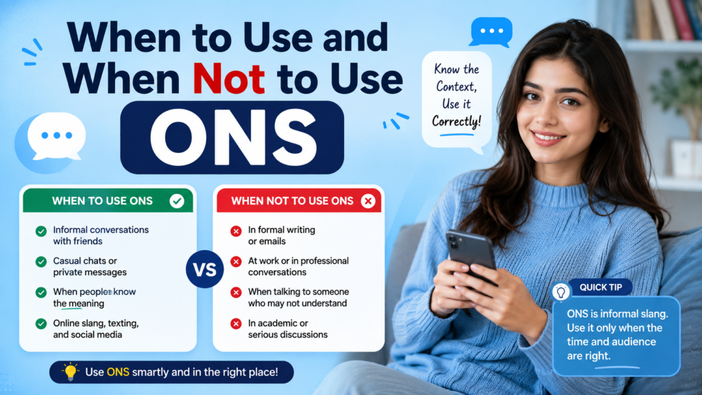 When to Use and When Not to Use ONS