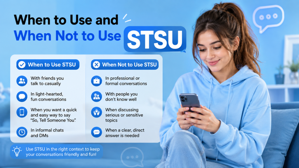When to Use and When Not to Use STSU