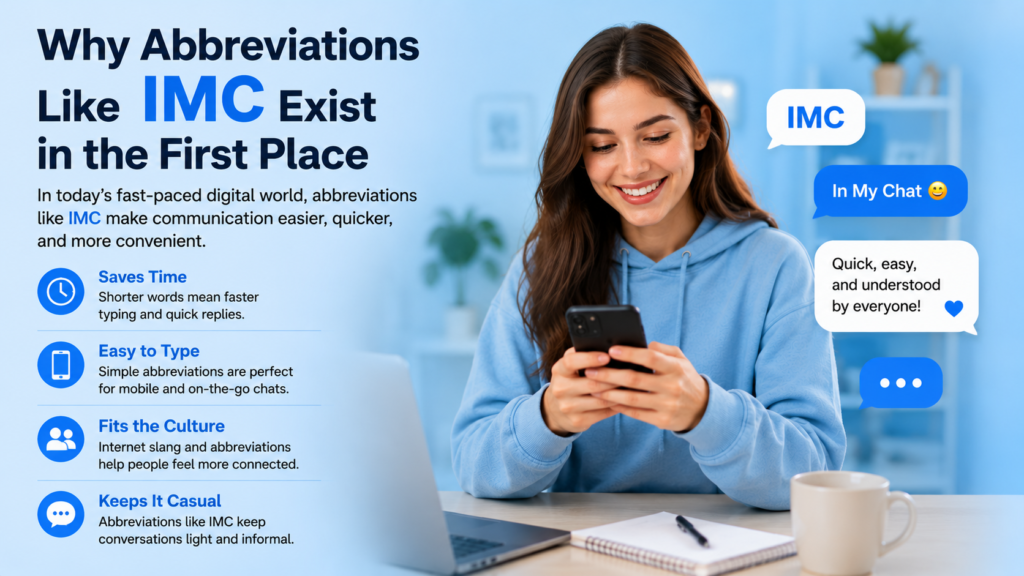 Why Abbreviations Like IMC Exist in the First Place