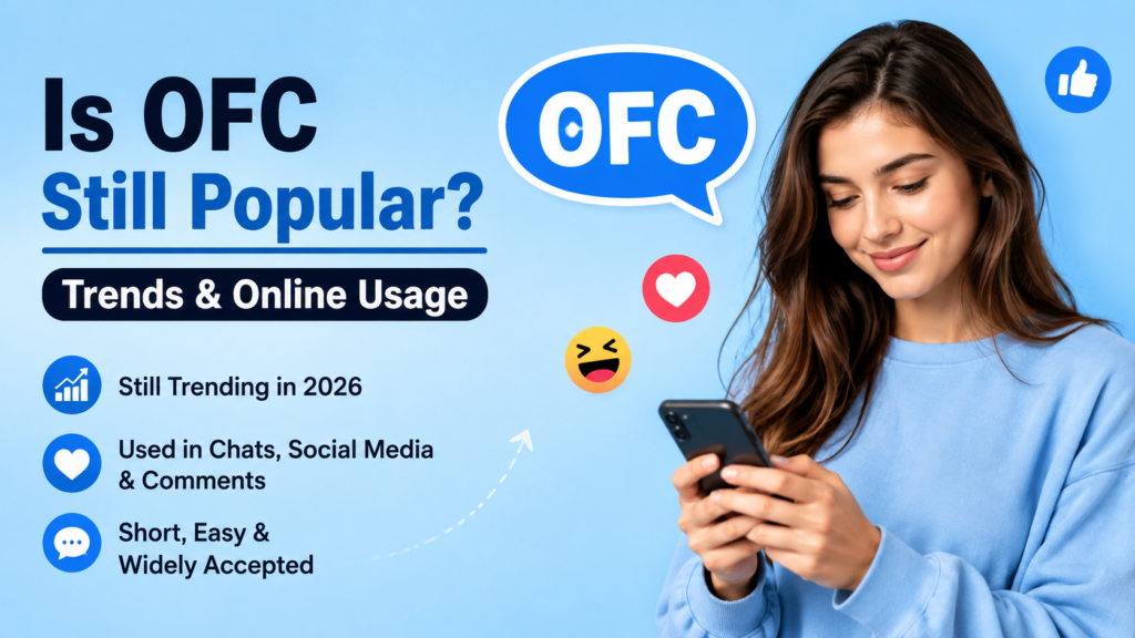Is OFC Still Popular Trends & Online Usage