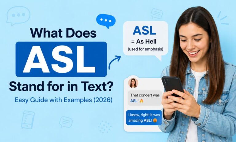 What Does ASL Stand for in Text Easy Guide with Examples (2026)