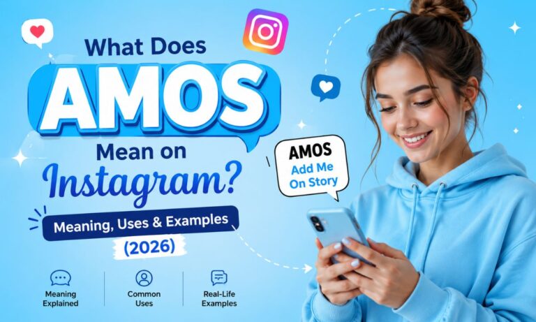 What Does AMOS Mean on Instagram Meaning, Uses & Examples (2026)