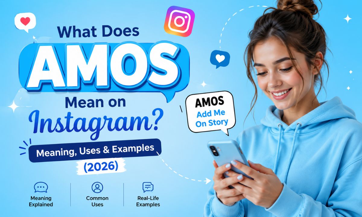 What Does AMOS Mean on Instagram Meaning, Uses & Examples (2026)