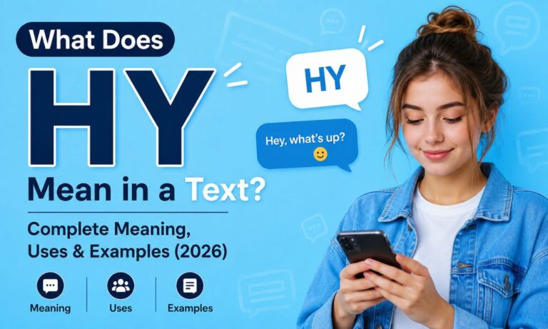 What Does HY Mean in a Text Complete Meaning, Uses & Examples (2026)