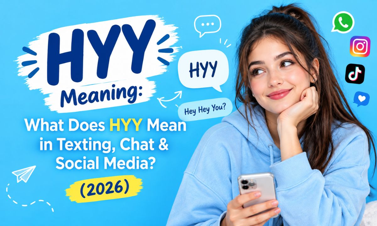 HYY Meaning What Does HYY Mean in Texting, Chat & Social Media (2026)